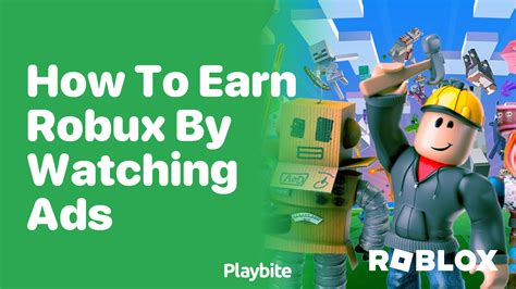 watch ads for robux|robux website.
